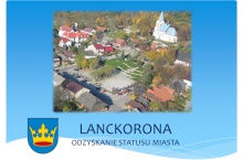 Lanckorona – Uzyskanie statusu miasta